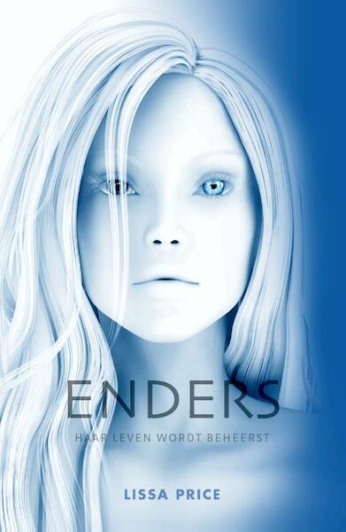 Enders - Lissa Price (ISBN 9789000310463)