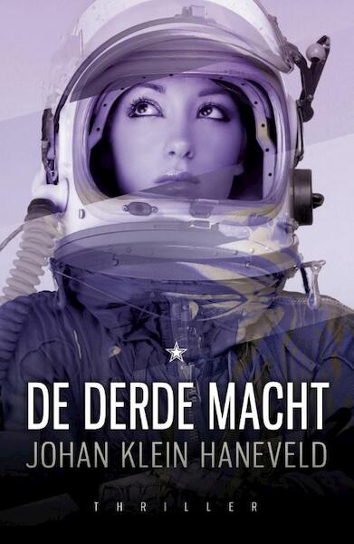 De derde macht - Johan Klein Haneveld (ISBN 9789029722063)