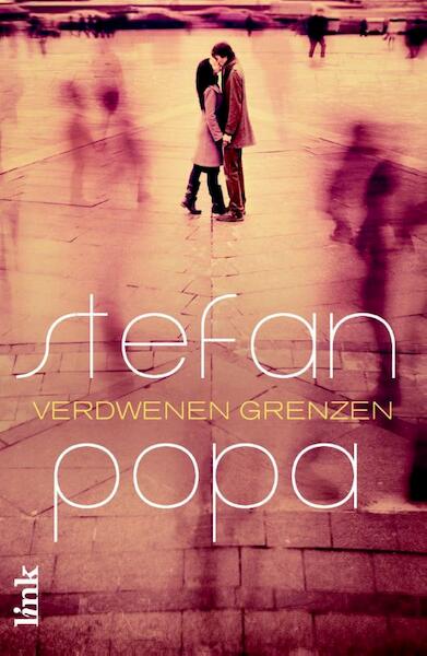 Verdwenen grenzen - Stefan Popa (ISBN 9789462321137)