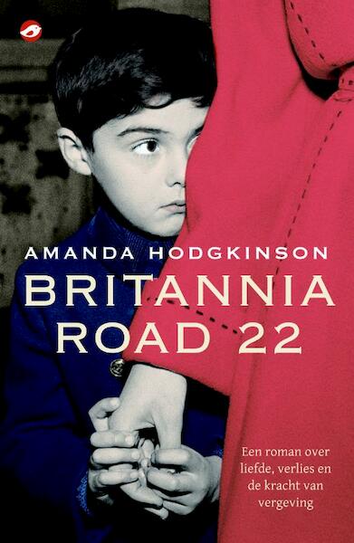 Britannia road 22 - Amanda Hodgkinson (ISBN 9789022960523)