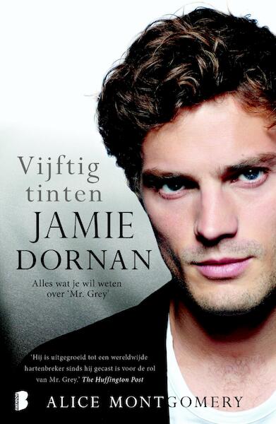 Vijftig tinten Jamie Dornan - Alice Montgomery (ISBN 9789402303308)