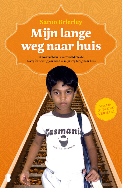 Mijn lange weg naar huis - Saroo Brierley (ISBN 9789402304329)