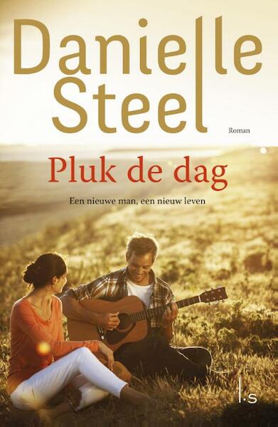 Pluk de dag - Danielle Steel (ISBN 9789024569304)