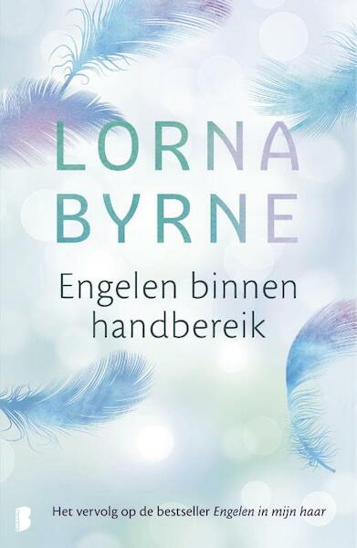 Engelen binnen handbereik - Lorna Byrne (ISBN 9789022580257)