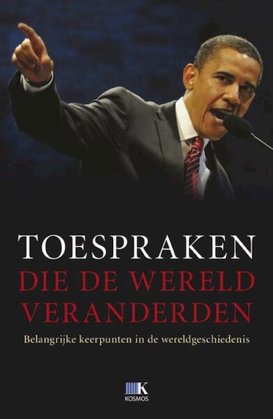 Toespraken die de wereld veranderden - (ISBN 9789021546469)