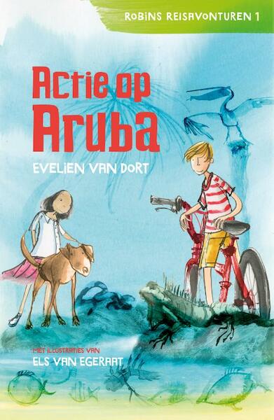 Actie op Aruba - Evelien van Dort (ISBN 9789026622519)