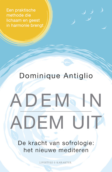 Adem in, adem uit - Dominique Antiglio (ISBN 9789045216515)