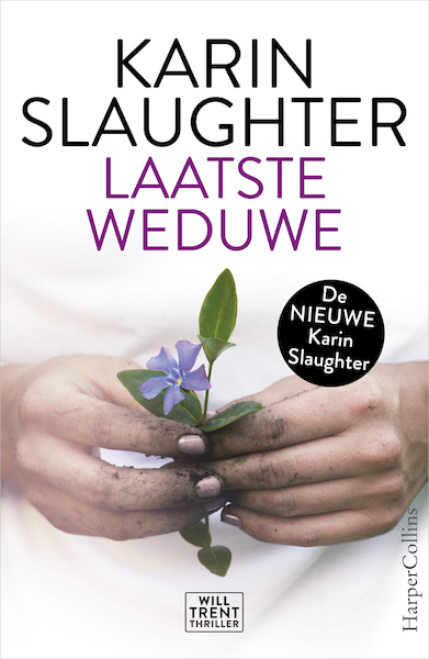 Laatste weduwe - Karin Slaughter (ISBN 9789402758641)