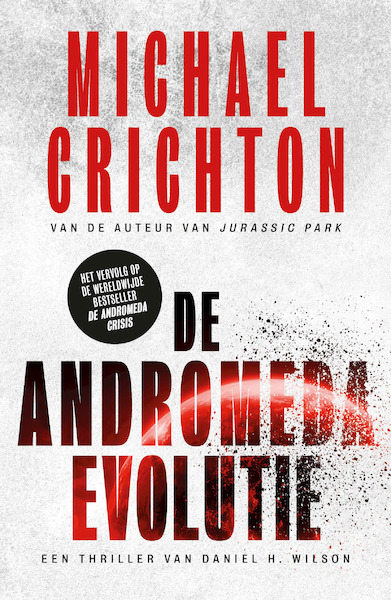 De Andromeda Evolutie - Michael Crichton (ISBN 9789024588633)