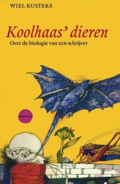 Koolhaas' dieren - W. Kusters (ISBN 9789460040016)