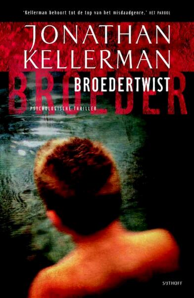 Broedertwist - Jonathan Kellerman (ISBN 9789021803944)