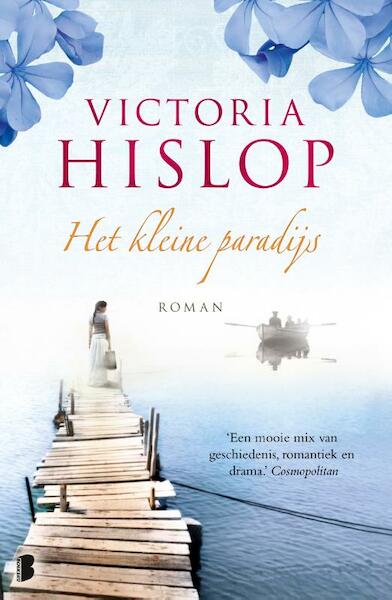 Het kleine paradijs - Victoria Hislop (ISBN 9789460232565)