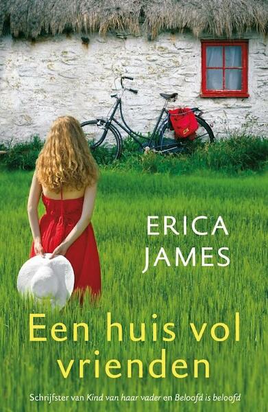 Een huis vol vrienden - Erica James (ISBN 9789032513917)