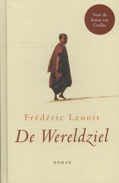 De wereldziel - Frédéric Lenoir (ISBN 9789025903367)