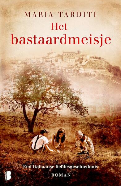 Het bastaardmeisje - Maria Tarditi (ISBN 9789460237430)