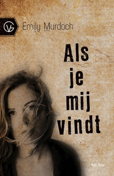 Als je mij vindt - Emily Murdoch (ISBN 9789000313822)