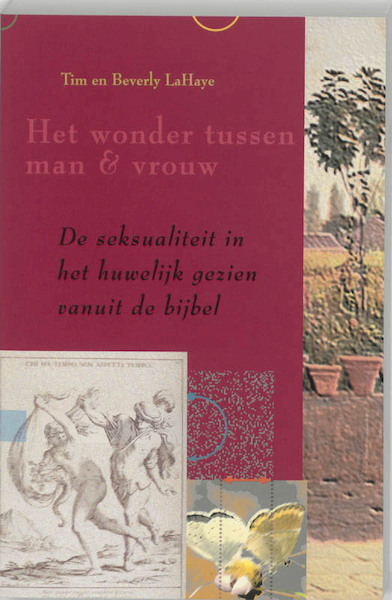 Het wonder tussen man & vrouw - T. LaHaye, B. LaHaye, A. van Onck (ISBN 9789063180324)