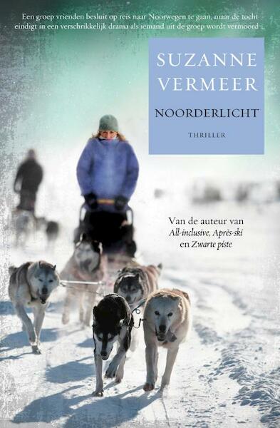 Noorderlicht - Suzanne Vermeer (ISBN 9789400500433)