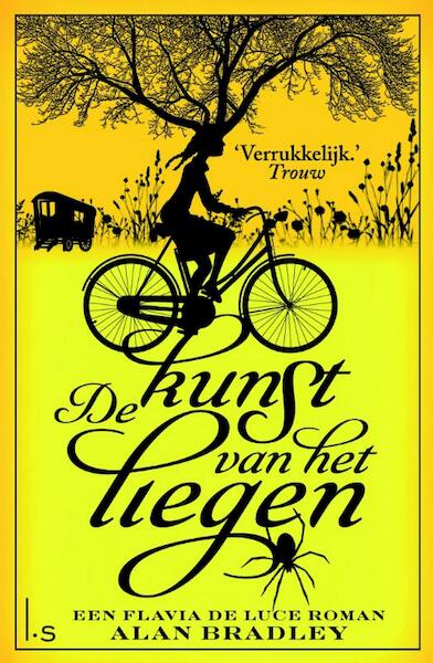 De kunst van het liegen - Alan Bradley (ISBN 9789021805405)