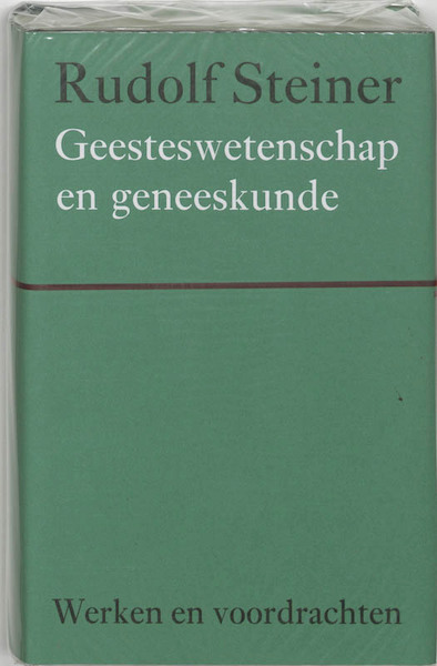 Geesteswetenschap en geneeskunde - Rudolf Steiner (ISBN 9789060385210)