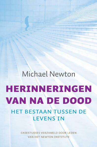 Herinneringen van na de dood - Michael Newton (ISBN 9789401300520)
