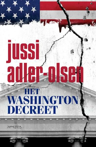 Het Washingtondecreet - Jussi Adler-Olsen (ISBN 9789044634211)