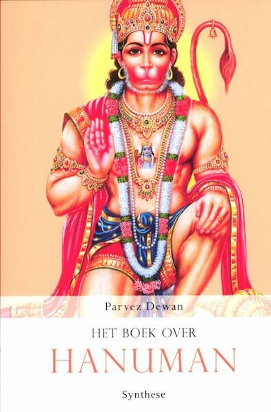 Het boek over Hanuman - Parvez Dewan (ISBN 9789062710959)