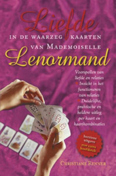 Liefde in de waarzegkaarten van Mademoiselle Lenormand - Christiane Renner (ISBN 9789063788346)