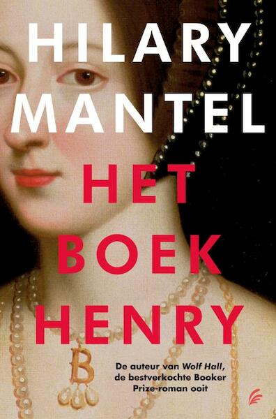 Het boek Henry - Hilary Mantel (ISBN 9789044968262)