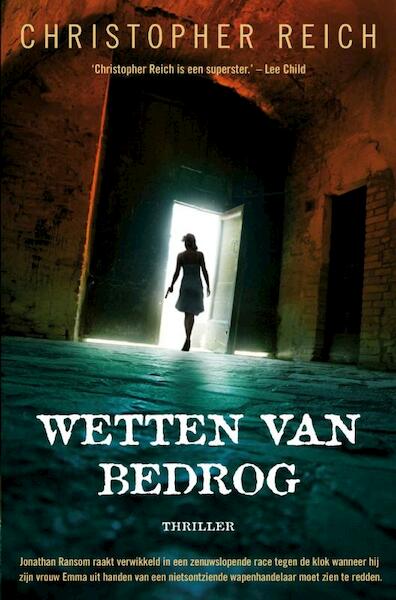 Wetten van bedrog - Christopher Reich (ISBN 9789044961003)