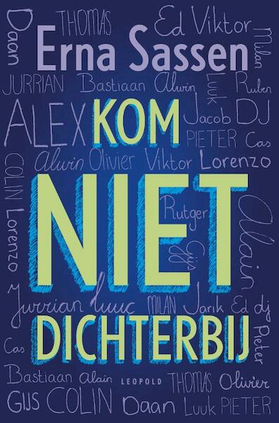 Kom niet dichterbij - Erna Sassen (ISBN 9789025865467)