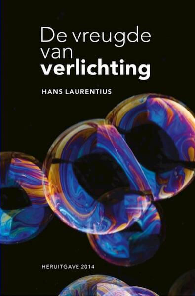 De vreugde van verlichting - Hans Laurentius (ISBN 9789402114256)