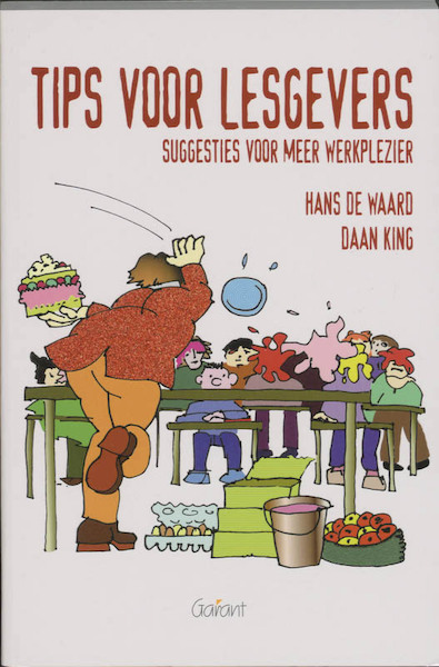 Tips voor lesgeven - H. de Waard, Daniel King (ISBN 9789044123227)