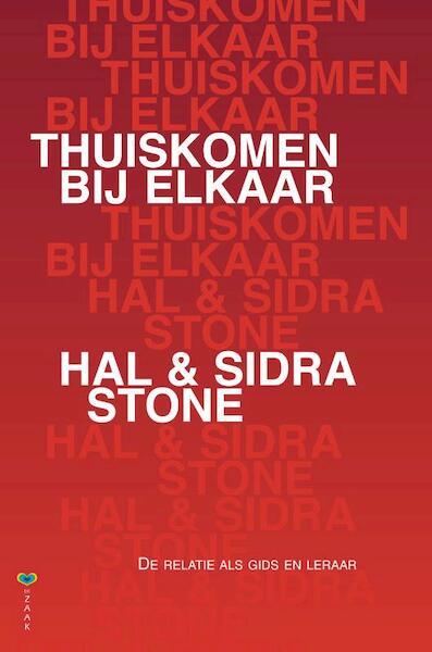 Thuiskomen bij elkaar - Hal Stone, Sidra Stone (ISBN 9789077770580)
