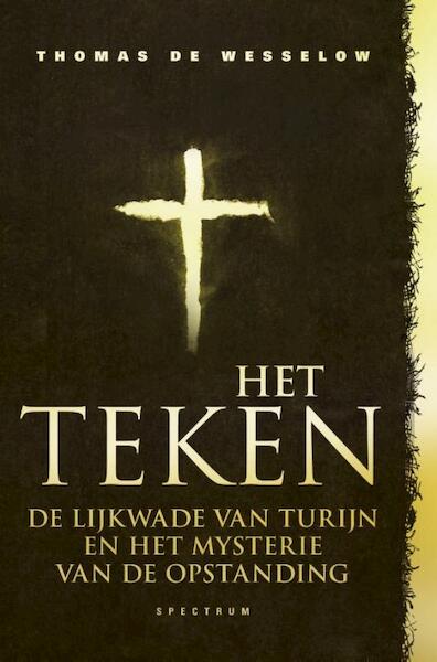 Het teken - Thomas de Wesselow (ISBN 9789000313143)