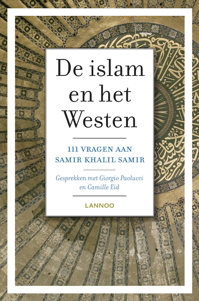 De Islam en het westen - Samir Khalil Samir (ISBN 9789401400206)