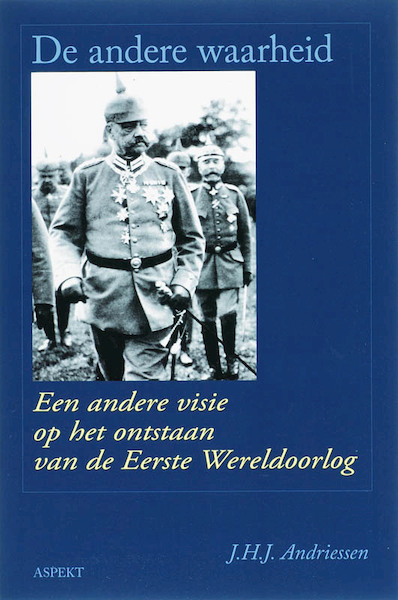 De andere waarheid - J.H.J. Andriessen (ISBN 9789464624380)