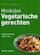 Vegetarische gerechten