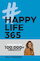 Happy Life 365