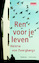 Ren voor je leven