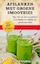 Afslanken met groene smoothies