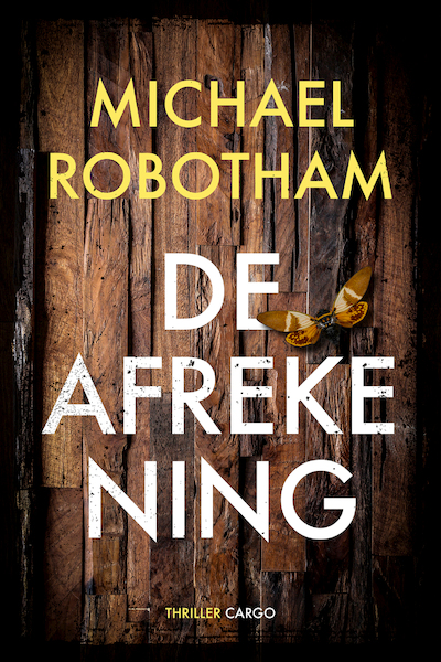 De afrekening - Michael Robotham (ISBN 9789023463719)