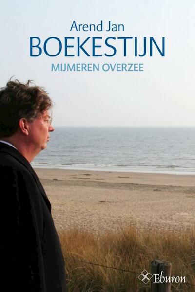 Mijmeren overzee - Arend-Jan Boekestijn (ISBN 9789059725959)