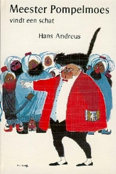 Meester Pompelmoes vindt een schat - H. Andreus (ISBN 9789025103286)