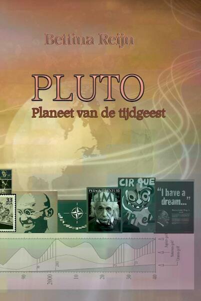 Pluto, planeet van de tijdgeest - B. Reijn (ISBN 9789077677292)