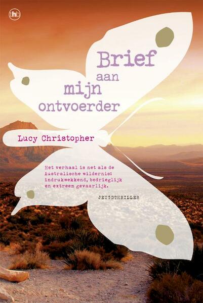 Brief aan mijn ontvoerder - Lucy Christopher (ISBN 9789044326260)