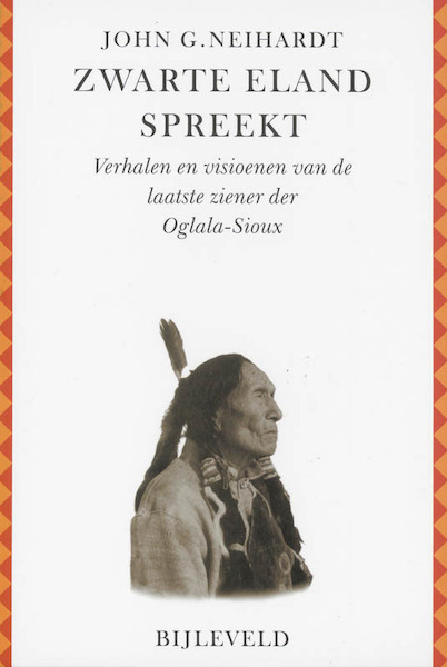 Zwarte Eland spreekt - J.G. Neihardt (ISBN 9789061316725)