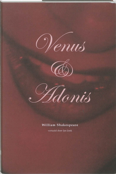 Venus en Adonis - William Shakespeare (ISBN 9789067281126)