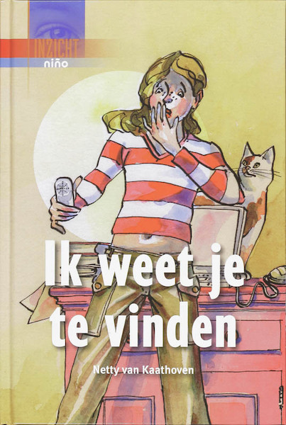 Ik weet je te vinden - N. van Kaathoven, Netty van Kaathoven (ISBN 9789085605355)