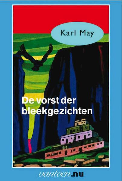 De vorst der bleekgezichten - Karl May (ISBN 9789031500963)